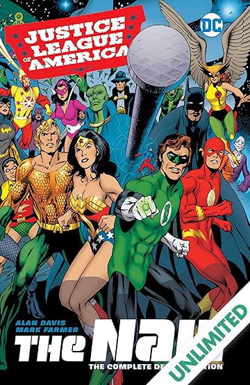 Justice League of America: The Nail: The Complete Deluxe Edition